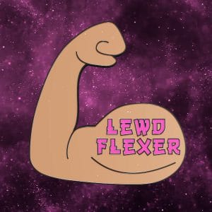 Lewd Flexer Pin